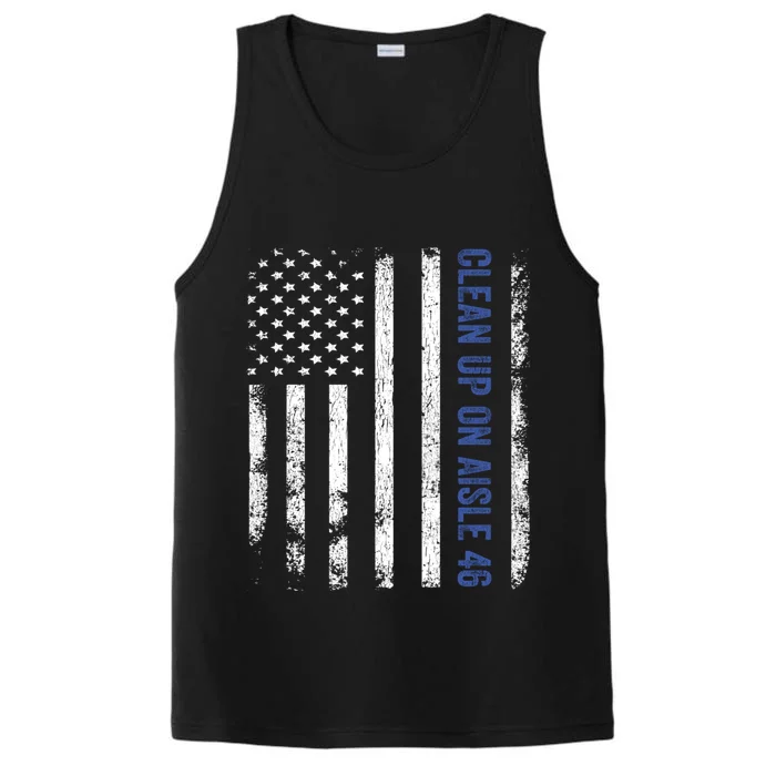 Anti Biden Impeach 46 8646 Clean Up On Aisle 46 Pro USA Flagd Performance Tank