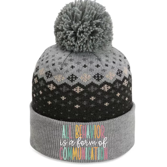 All Behavior Is A Form Of Communication Gift The Baniff Cuffed Pom Beanie