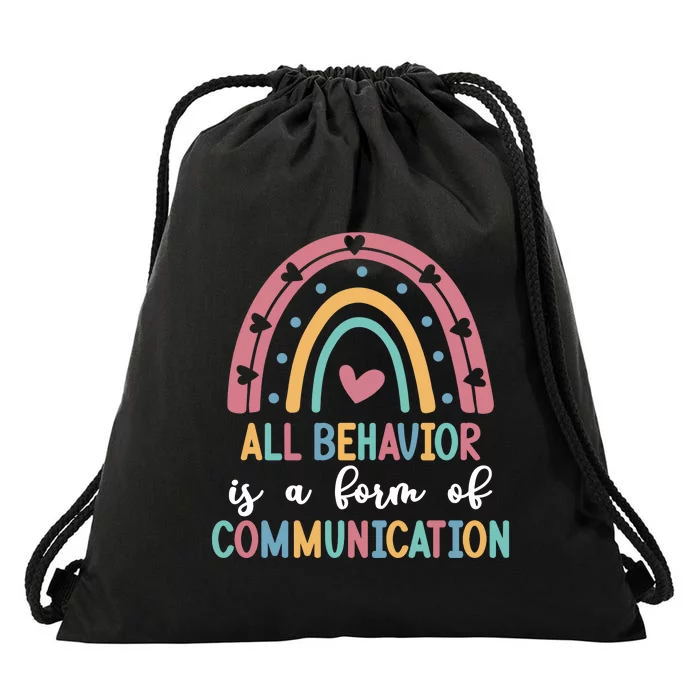 All Behavior Is A Form Of Communication Drawstring Bag