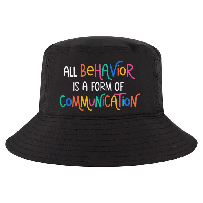 All Behavior Is A Form Of Communication SPED Teacher Autism Cool Comfort Performance Bucket Hat