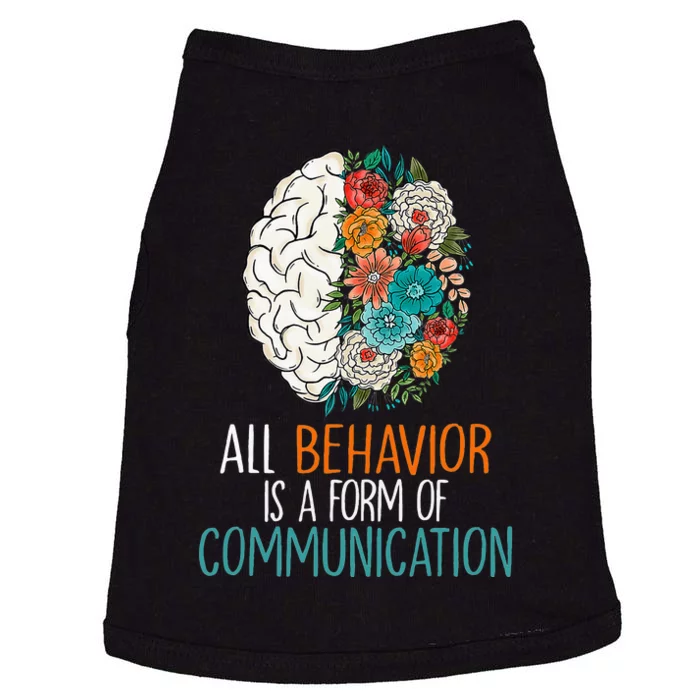 All Behavior Is A Form Of Communication Therapy Autism Doggie Tank