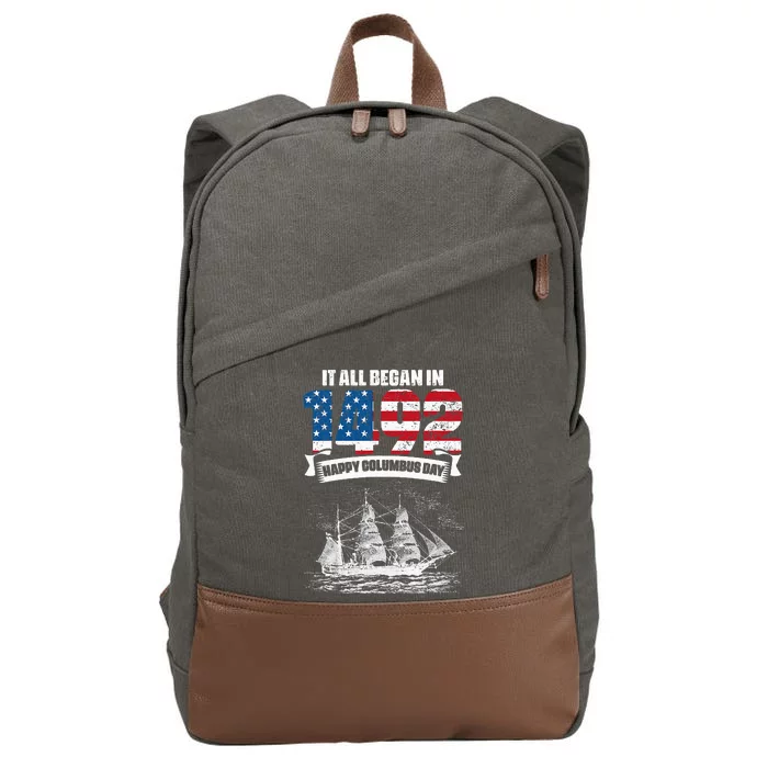 All Began In 1492 American Italian Christopher Columbus Day Cotton Canvas Backpack