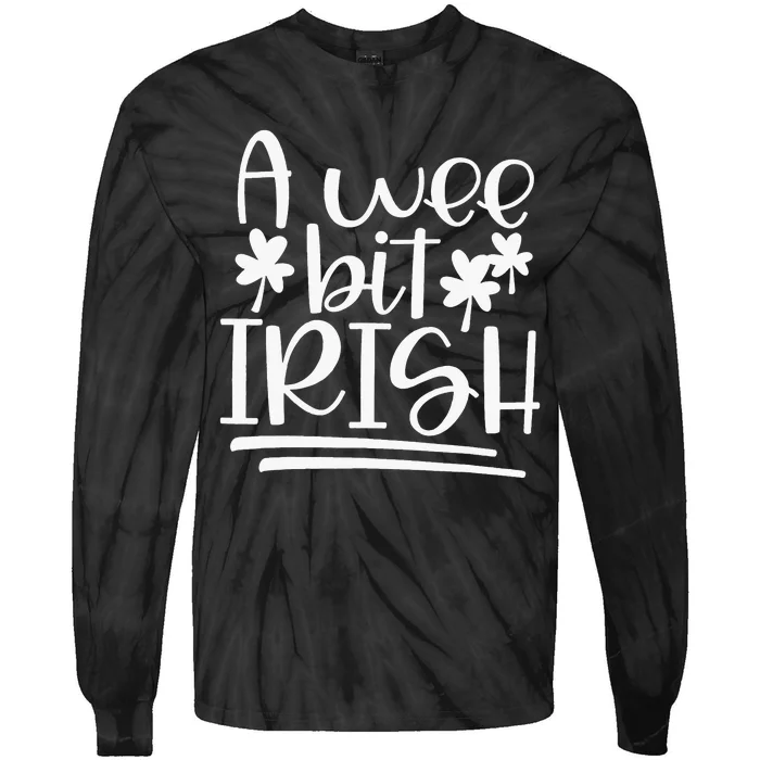 Awee Bit Irish Shamrock St Patricks Day Lucky Tie-Dye Long Sleeve Shirt