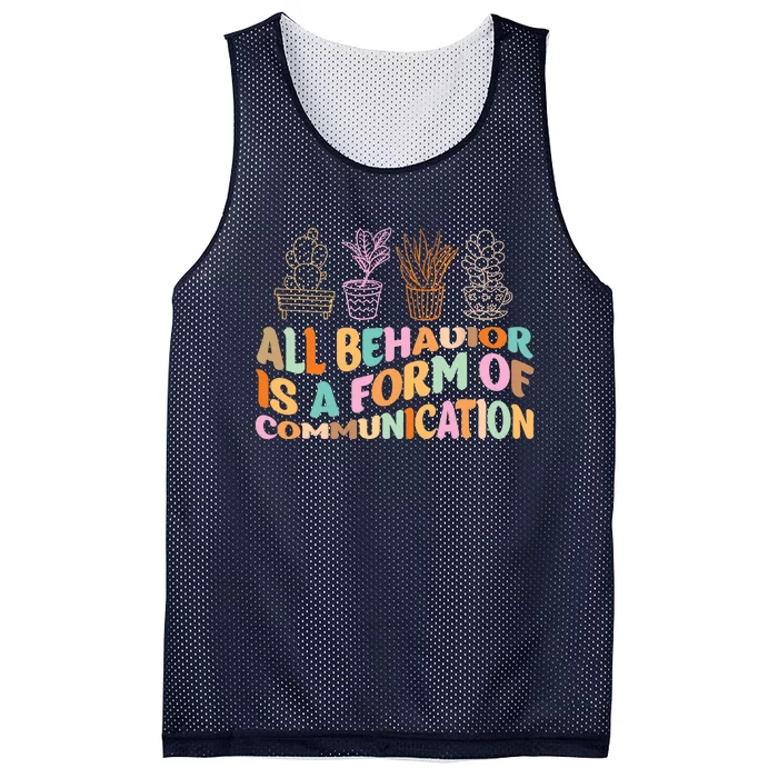 All Behavior Is A Form Of Communication Aba Therapy Mesh Reversible Basketball Jersey Tank