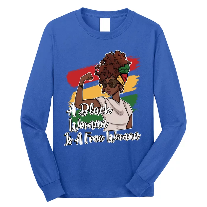 A Black Is A Free Great Gift African American Juneteenth Meaningful Gift Long Sleeve Shirt