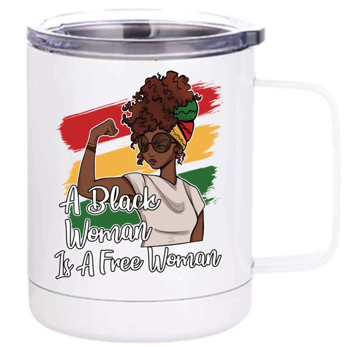 A Black Is A Free Great Gift African American Juneteenth Meaningful Gift Front & Back 12oz Stainless Steel Tumbler Cup