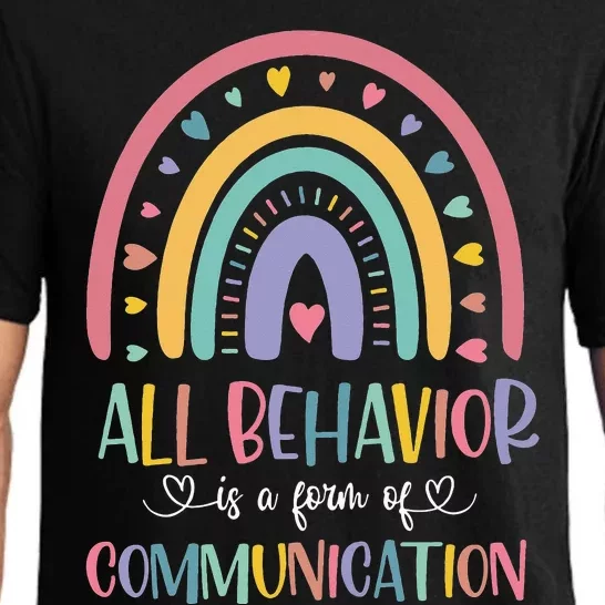 All Behavior Is A Form Of Communication Rainbow Pajama Set