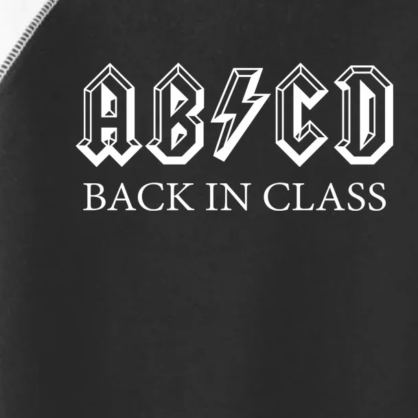 ABCD Back In Class Back To School Funny Teacher Toddler Fine Jersey T-Shirt