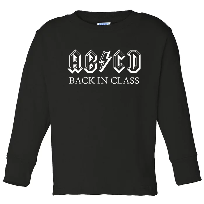 ABCD Back In Class Back To School Funny Teacher Toddler Long Sleeve Shirt