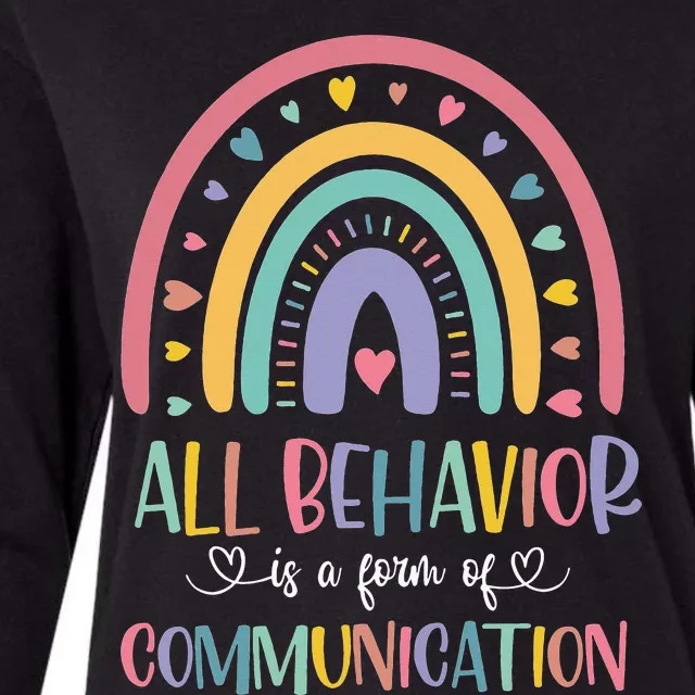 All Behavior Is A Form Of Communication Rainbow Womens Cotton Relaxed Long Sleeve T-Shirt