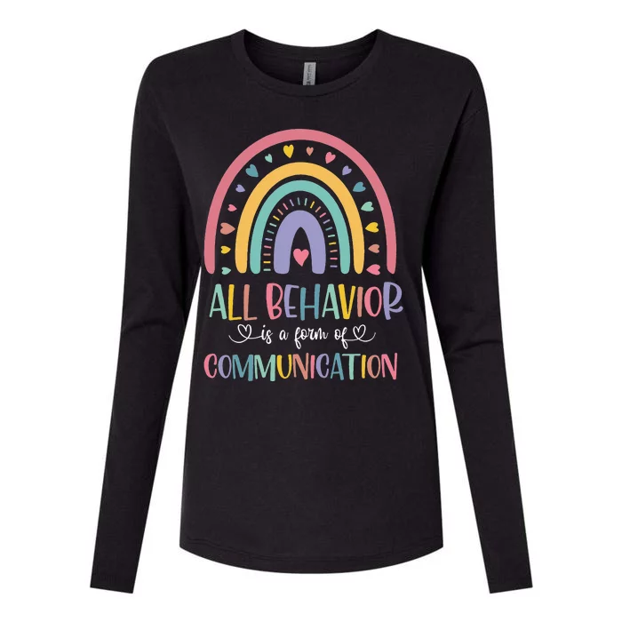 All Behavior Is A Form Of Communication Rainbow Womens Cotton Relaxed Long Sleeve T-Shirt