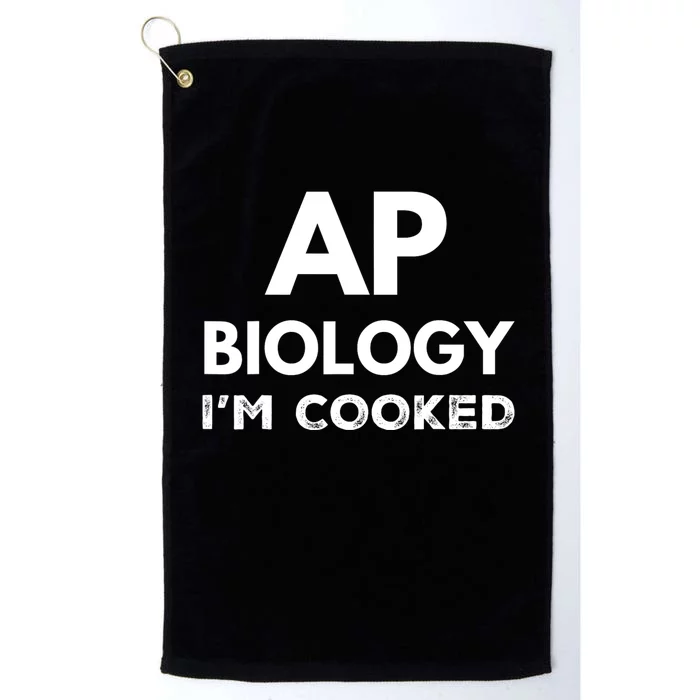 Ap Biology IM Cooked High School Funny Ap Bio Biology Class Platinum Collection Golf Towel