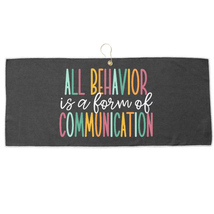 All Behavior Is A Form Of Communication Large Microfiber Waffle Golf Towel