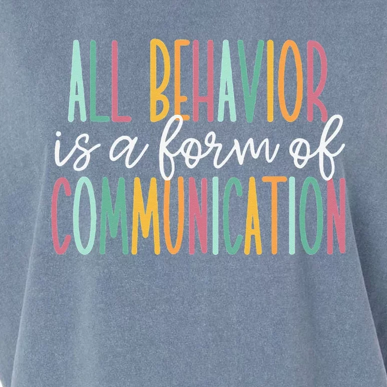 All Behavior Is A Form Of Communication Garment-Dyed Women's Muscle Tee