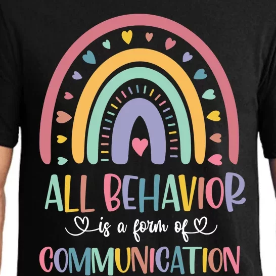 All Behavior Is A Form Of Communication Rainbow Pajama Set