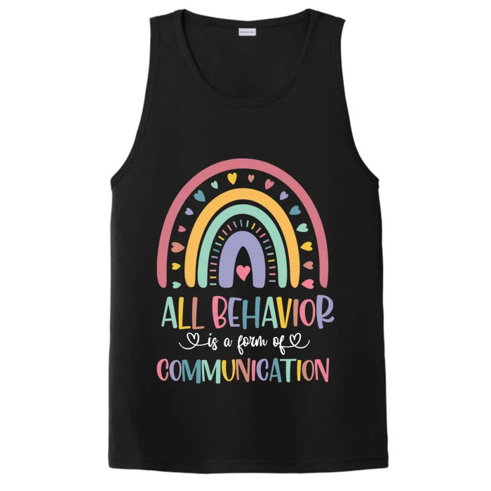 All Behavior Is A Form Of Communication Rainbow Performance Tank