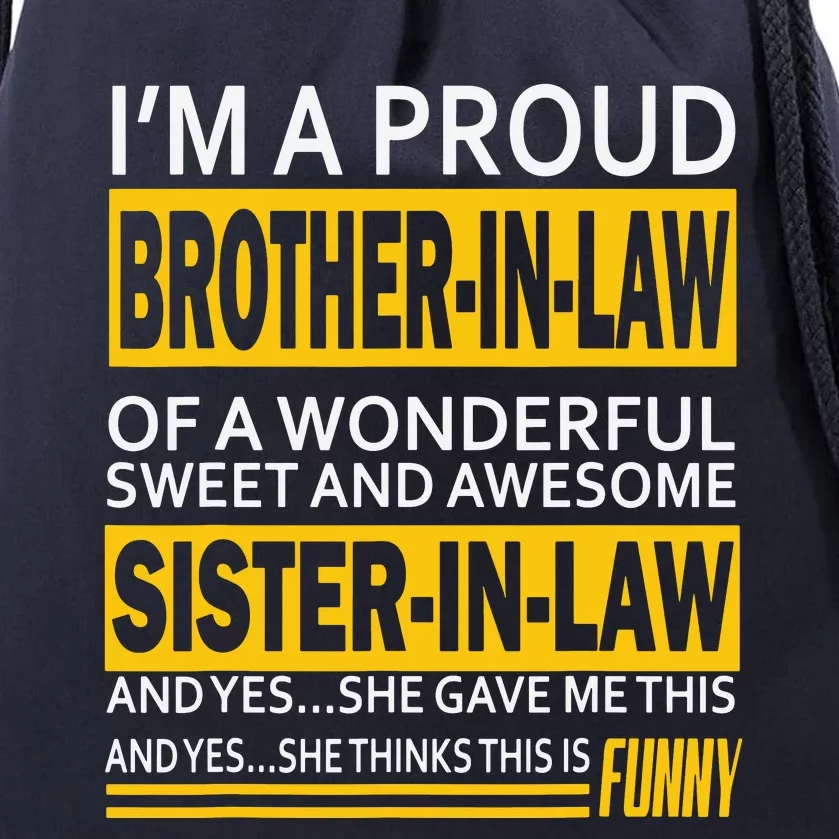 A Brother In Law Awesome Sister In Law Drawstring Bag