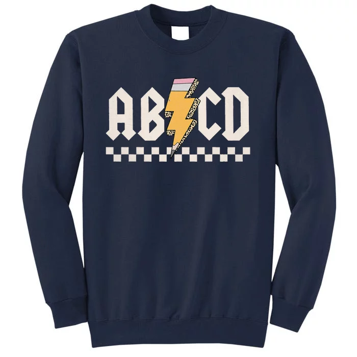 Abcd Back In Class First Day Back To School Teacher Student Tall Sweatshirt