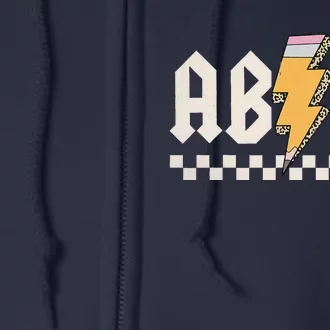 Abcd Back In Class First Day Back To School Teacher Student Full Zip Hoodie