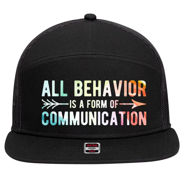 All Behavior Is A Form Of Communication 7 Panel Mesh Trucker Snapback Hat