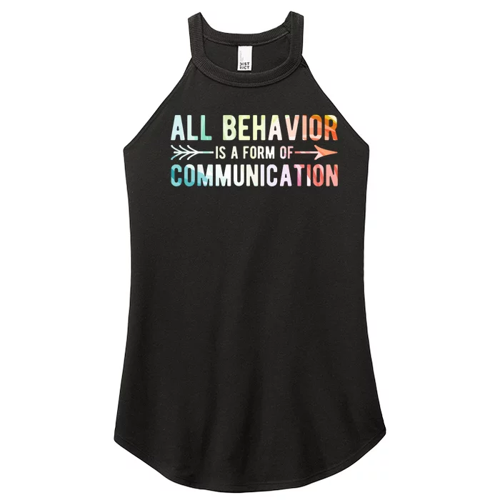 All Behavior Is A Form Of Communication Women’s Perfect Tri Rocker Tank