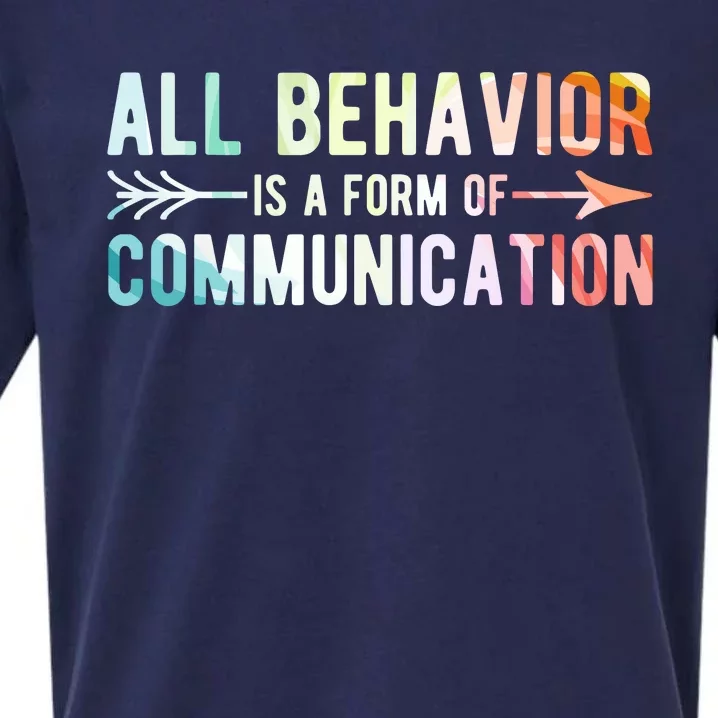 All Behavior Is A Form Of Communication Sueded Cloud Jersey T-Shirt