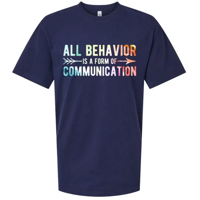 All Behavior Is A Form Of Communication Sueded Cloud Jersey T-Shirt