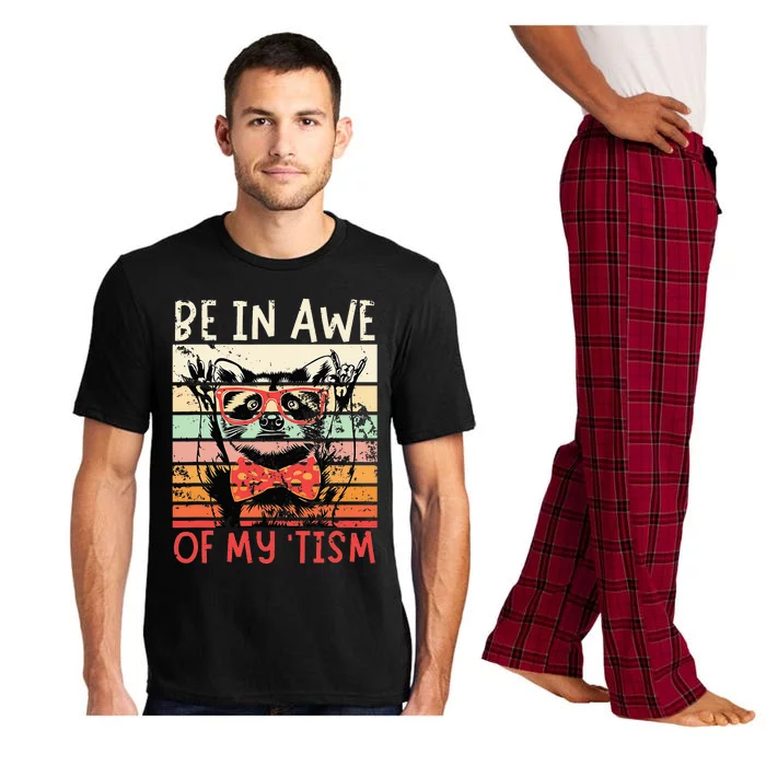 Autism Be In Awe Of My Tism Pajama Set