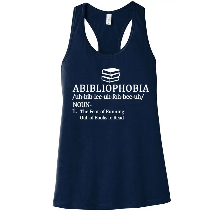 Abibliophobia The Fear Pf Running Out Books To Read Women's Racerback Tank