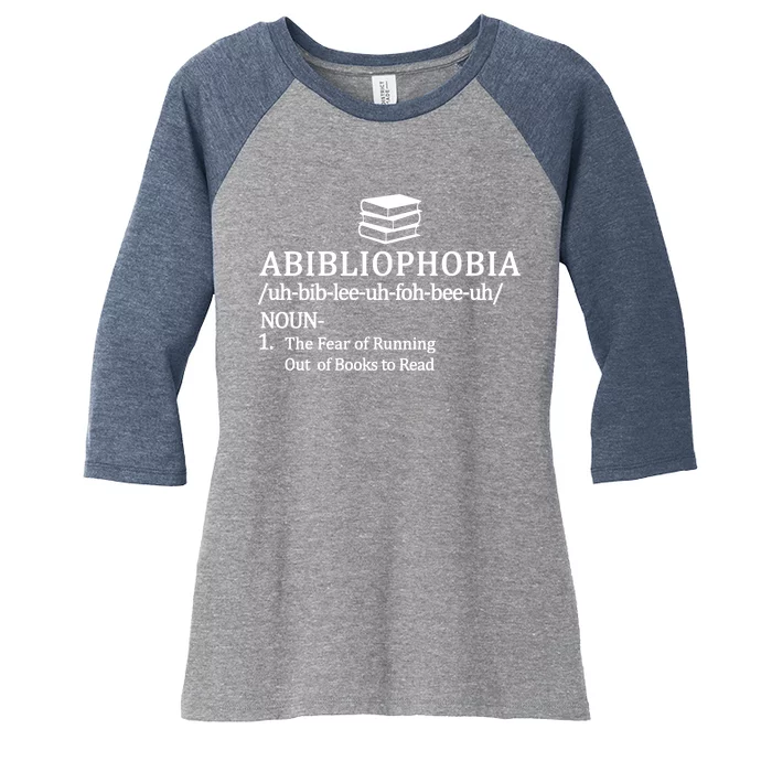 Abibliophobia The Fear Pf Running Out Books To Read Women's Tri-Blend 3/4-Sleeve Raglan Shirt