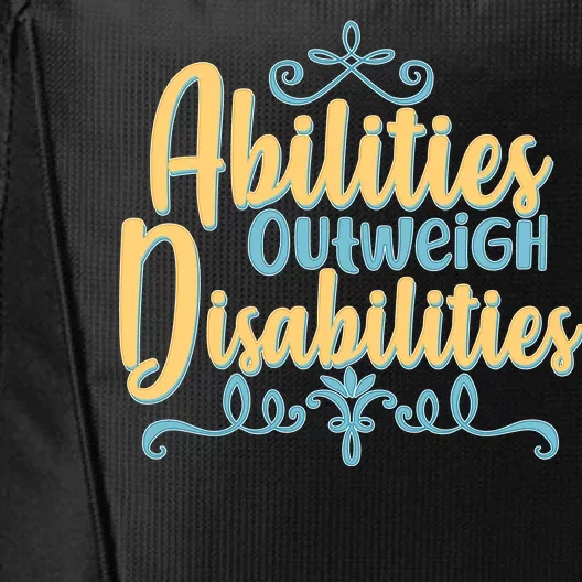 Abilities Outweigh Disabilities City Backpack