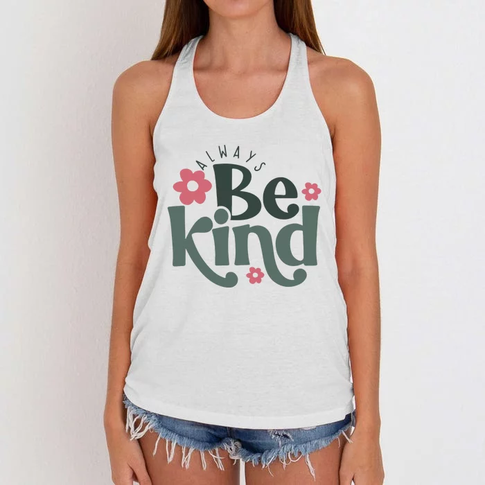 Always Be Kind Kindness Inspirational Women's Knotted Racerback Tank