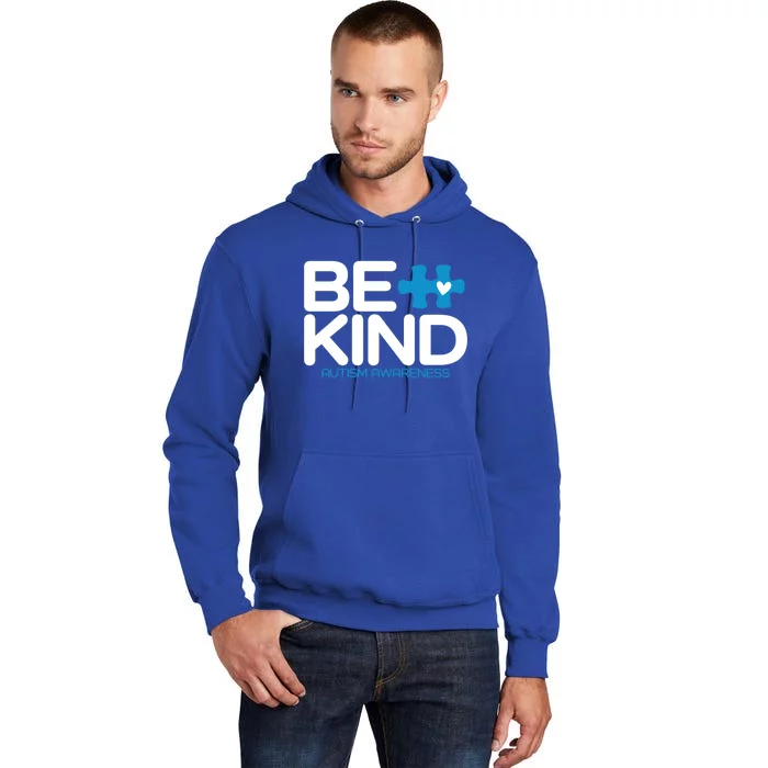 Autism Be Kind Gift Be Kind Autism Awareness Gift Tall Hoodie