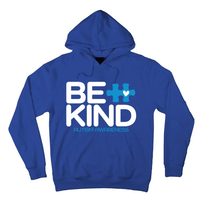 Autism Be Kind Gift Be Kind Autism Awareness Gift Tall Hoodie