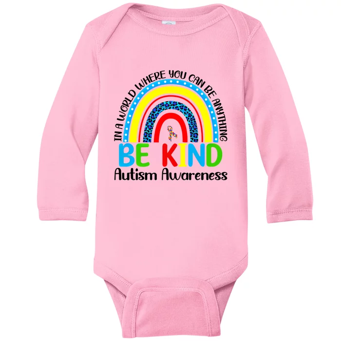 Autism Be Kind Rainbow Kindness Autism Awareness Month Gift Baby Long Sleeve Bodysuit