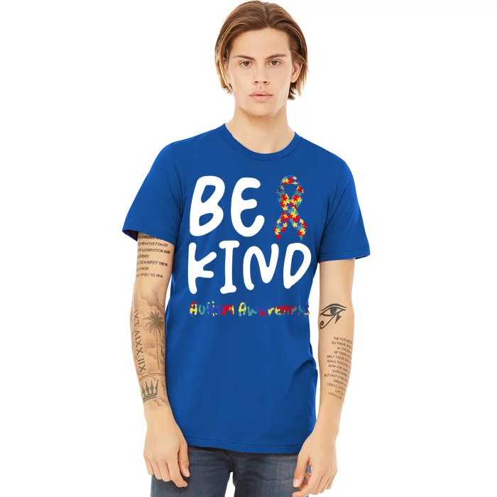 Autism Be Kind Be Kind Autism Awareness Gift Premium T-Shirt