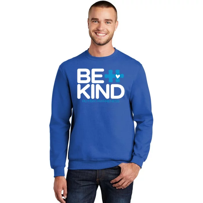 Autism Be Kind Gift Be Kind Autism Awareness Great Gift Tall Sweatshirt