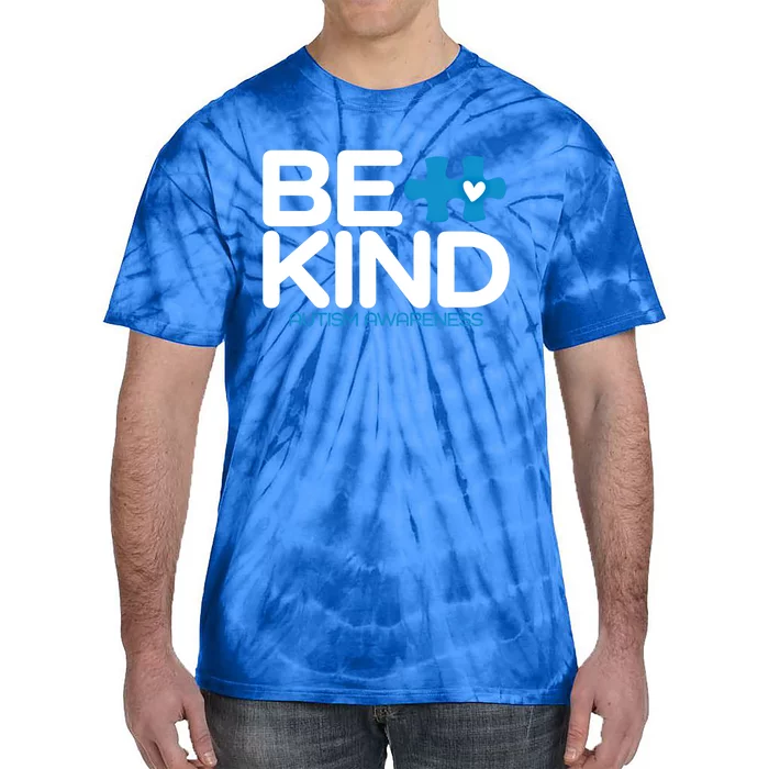 Autism Be Kind Gift Be Kind Autism Awareness Great Gift Tie-Dye T-Shirt