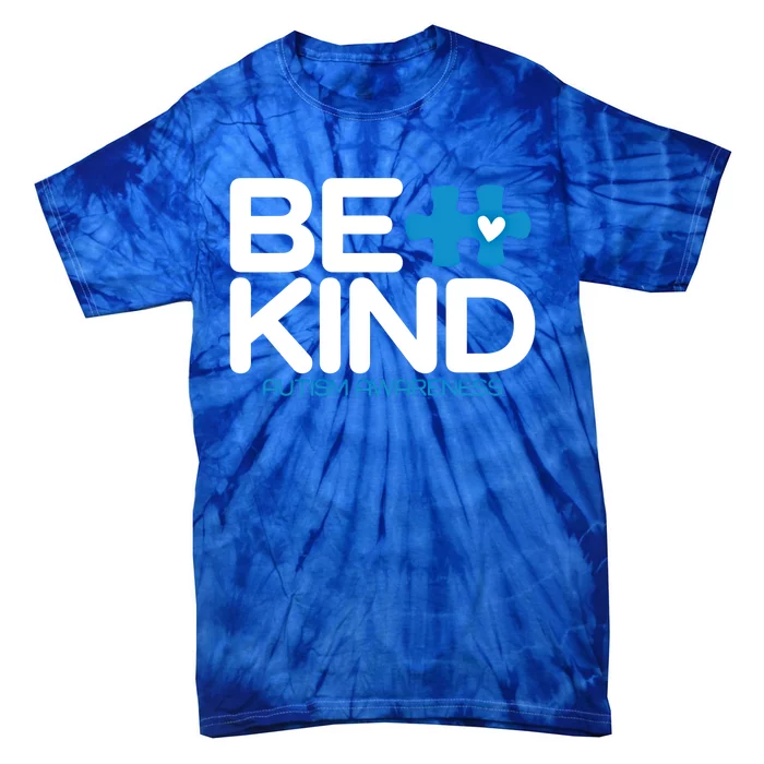 Autism Be Kind Gift Be Kind Autism Awareness Great Gift Tie-Dye T-Shirt