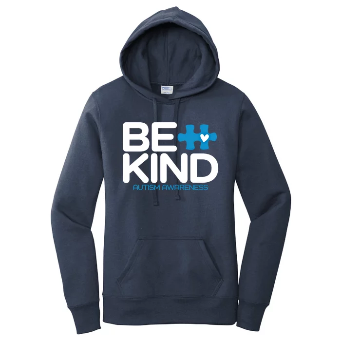 Autism Be Kind Gift Be Kind Autism Awareness Great Gift Women's Pullover Hoodie