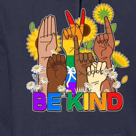 ASL Be Kind Sign Language Premium Hoodie