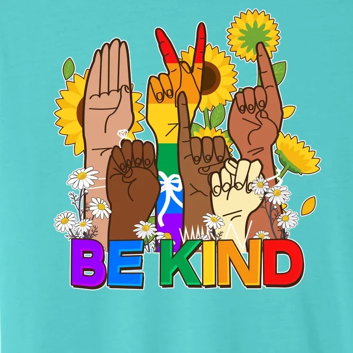 ASL Be Kind Sign Language ChromaSoft Performance T-Shirt