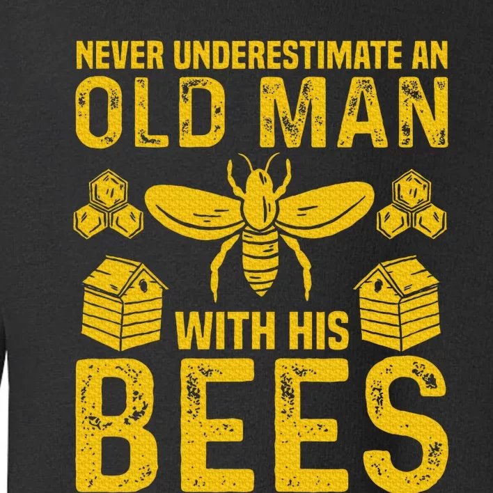 Apiary Bee Keeper An Old Man With His Bees Beekeeping Toddler Sweatshirt