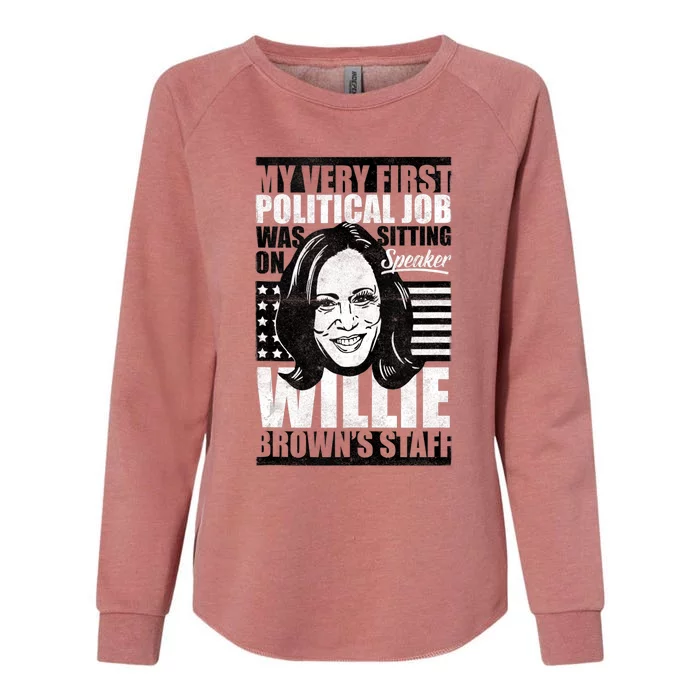 Anti Biden Kamala Harris First Job Willie Brown Female Vp Womens California Wash Sweatshirt