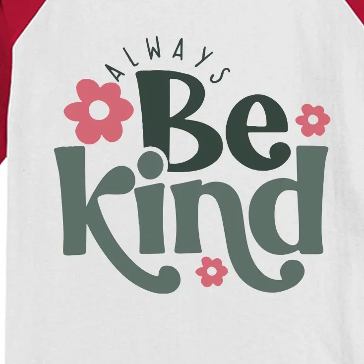 Always Be Kind Kindness Inspirational Kids Colorblock Raglan Jersey