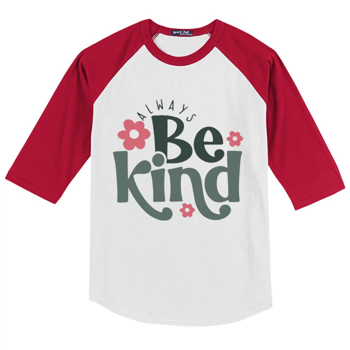 Always Be Kind Kindness Inspirational Kids Colorblock Raglan Jersey