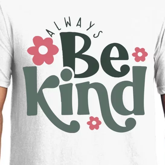 Always Be Kind Kindness Inspirational Pajama Set