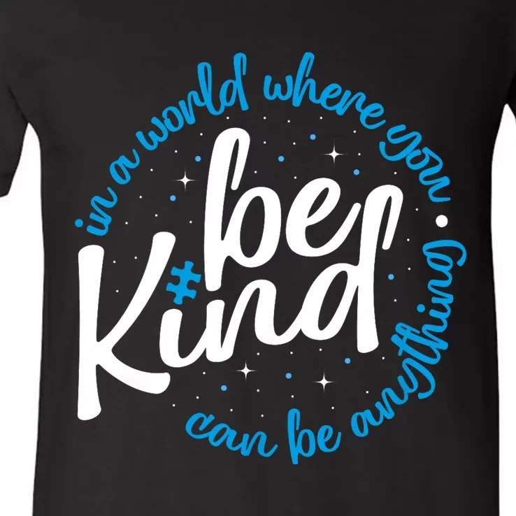 Autism Be Kind Be Kind Autism Awareness V-Neck T-Shirt