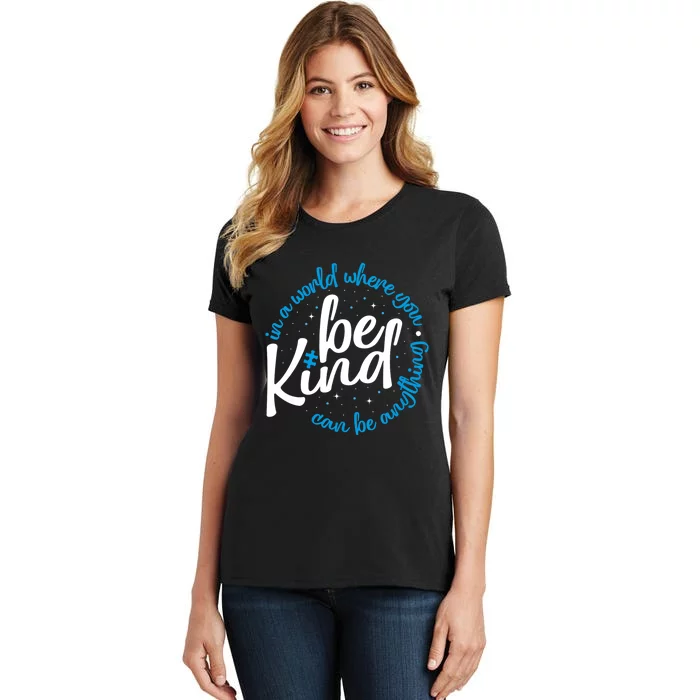 Autism Be Kind Be Kind Autism Awareness Women's T-Shirt