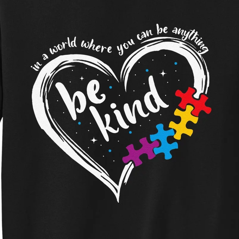 Autism Be Kind Women Blue Be Kind Autism Awareness Gift Sweatshirt